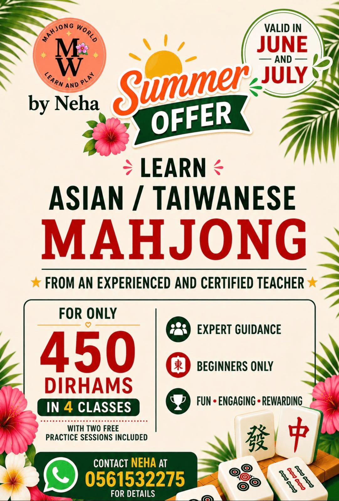 Summer offer for Asian and Taiwanese Mahjong classes, AED 450 for 4 classes with two free practice sessions, valid in June and July.